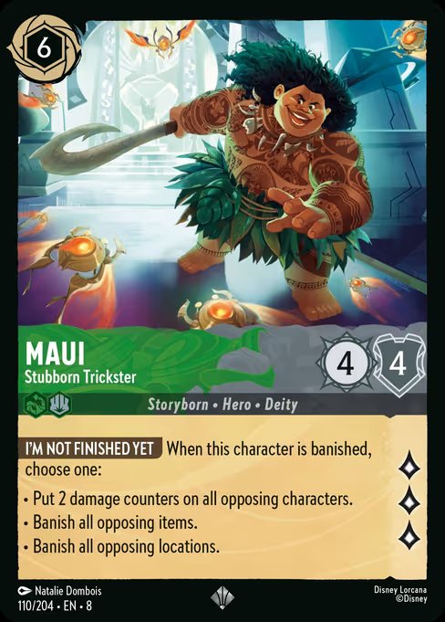 Maui - Trickster Obstinado